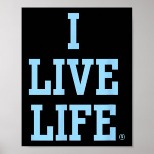 Affiche Live Life Bold Motivational Blue Inspiration Slo