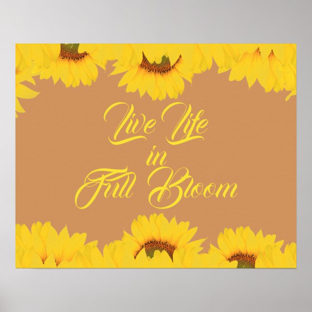 Affiche Live Life in Full Bloom Inspiration Citation Poste (Devant)