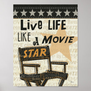 Affiche Live Life Like a Movie Star