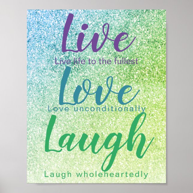 Affiche Live Love Laugh Blue Green Parties scintillant Scr (Devant)