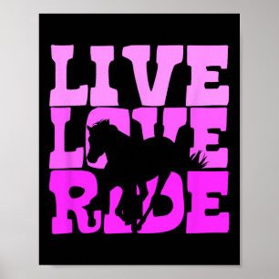 Affiche Live Love Ride Cheval Équitation équitation équita