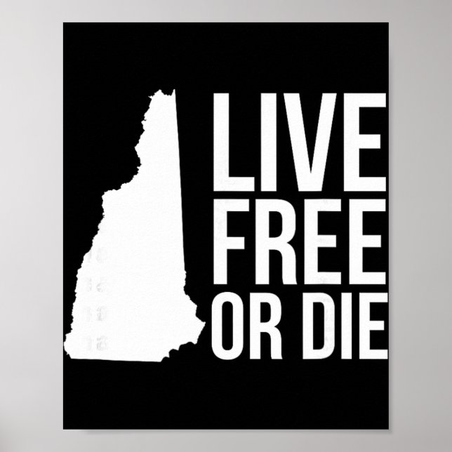 Affiche Live Or Die Nh Motto New Hampshire Map  (Devant)