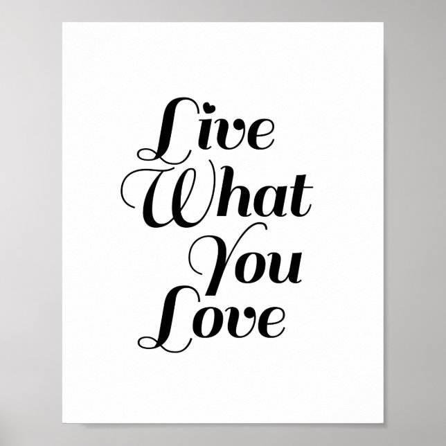 Affiche Live What - Devis motivationnel Imprimer en blanc (Devant)