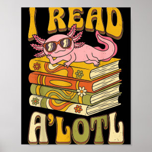 Affiche Livre drôle d'axolotl amateur de bibliothèque bibl