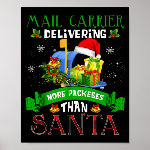 Affiche Livrer plus de colis que le Père Noël Drôle Stal W