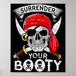 Affiche Livrez Votre Butin Taux Crâne Drôle Jolly Roger
