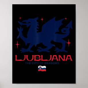 Affiche Ljubljana Slovénie Ville Des Dragons Drago Patriot