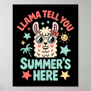 Affiche Llama dit à Summers ici Pun Mignon Professeur Étud