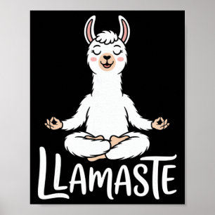 Affiche Llamaste Funny Lama Yoga Méditation Namaste Pun