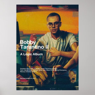 Affiche Logique Bobby Tarantino II Couverture d'album