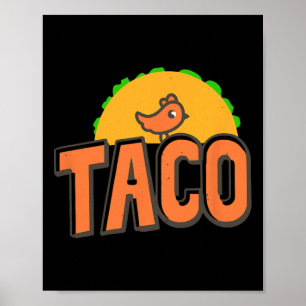 Affiche Logo Taco Trump Trump abandonne toujours Trump Pou
