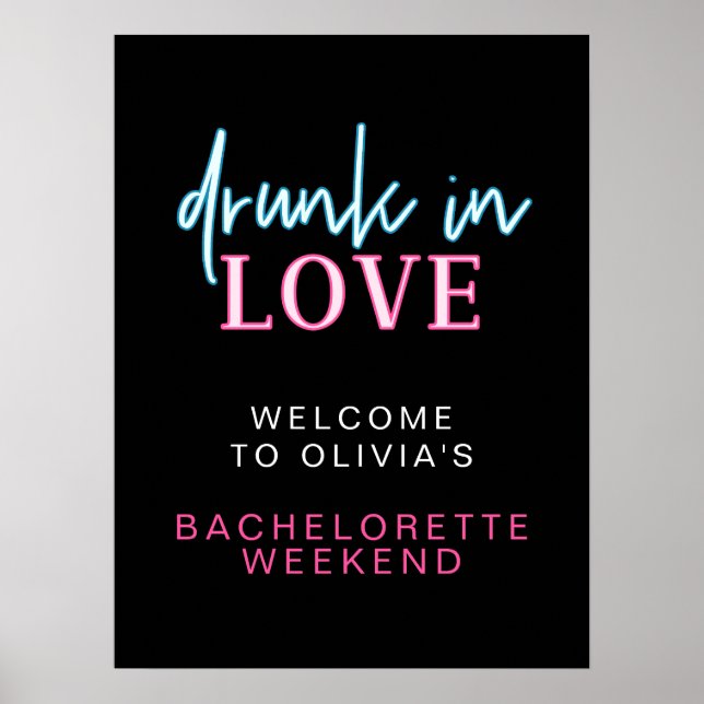 Affiche LOLA Neon Drunk In Love Bachelorette Bienvenue (Devant)
