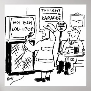 Affiche Lollipop Man Enjoys Karaoke