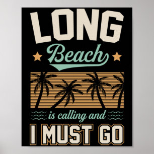Affiche Long Beach appelle et je dois aller en Californie
