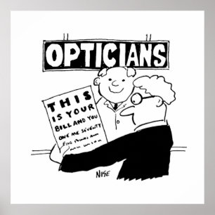Affiche L'opticien présente sa facture. Dessin animé drôle