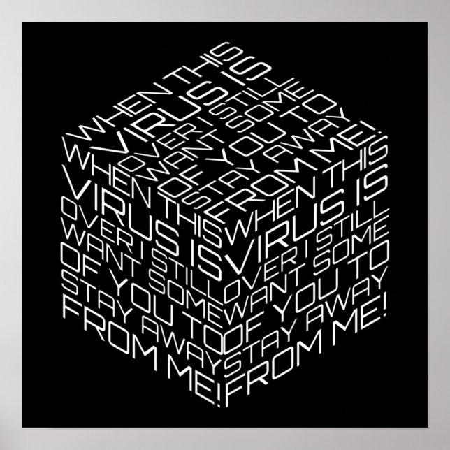 Affiche Lorsque ce virus dépasse le cube de texte blanc (Devant)