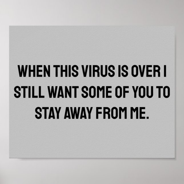 Affiche Lorsque ce virus est plus de 2020 humour (Devant)