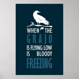Affiche Lorsque le grajo vole bas