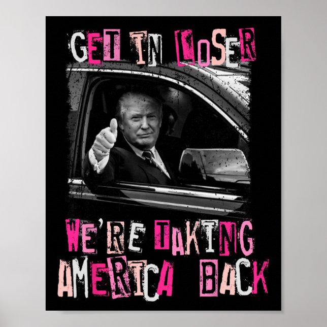 Affiche Loser Nous Reprenons L'Amérique Trump 2024 (Devant)