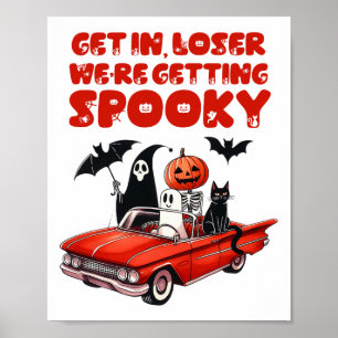 Affiche Loser on devient Éffrayant drôle Halloween