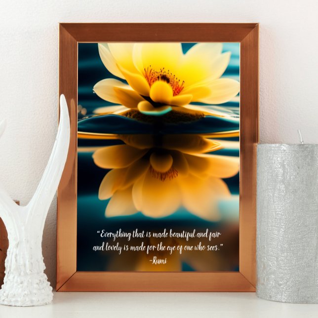 Affiche Lotus Tout Beau Citation Rumi (16x20 framed print as shown is perfect for smaller spaces.)