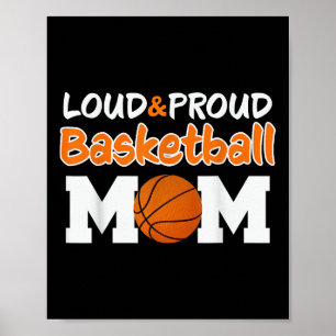 Affiche Loud Fier Basketball Maman Mama T-shirt.png