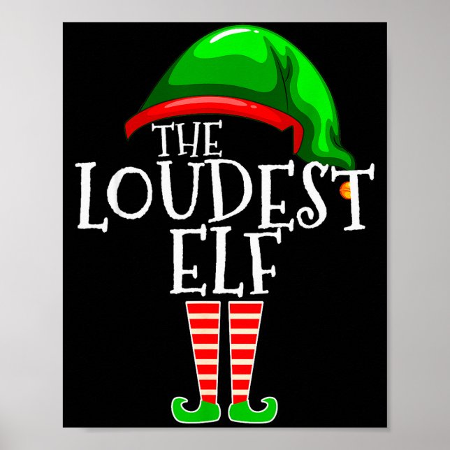 Affiche Loudest Elf Group Matching Family Christmas Loud F (Devant)