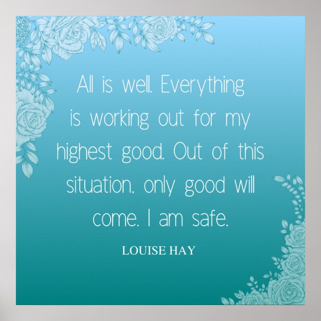 Affiche Louise Hay Citation | Tout va bien. Je suis en séc (Devant)