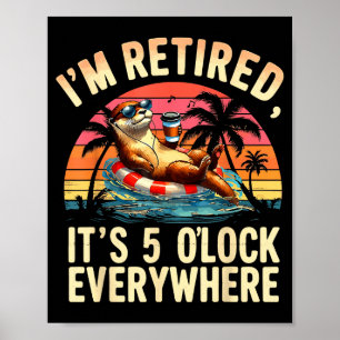 Affiche Loutre drôle de retraite C'est 5 heures partout
