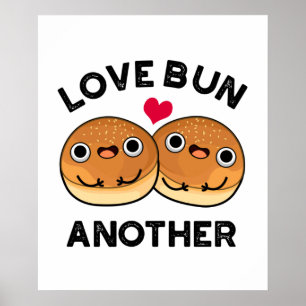 Affiche Love Bun autre jeu de nourriture amusant