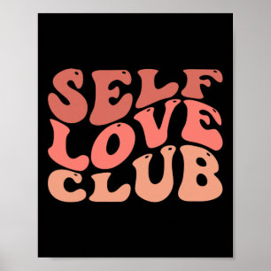 Affiche Love Club Self Love Citation Inspirationnelle