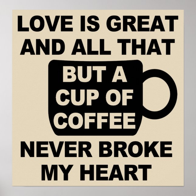 Affiche Love Coffee Break My Heart (Devant)