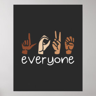 Affiche Love Everyone Hand Sign Language Melanin ASL