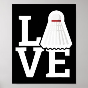 Affiche Love Feather Shuttle Dminton Lover Tee