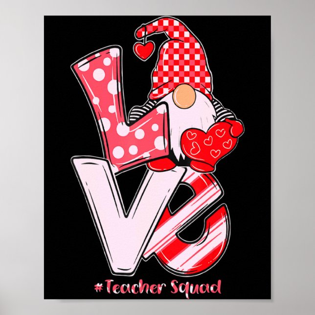 Affiche Love Gnome Teacher Squad Happy Valentine Gnome Tea (Devant)