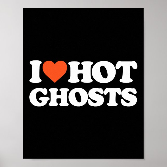 Affiche Love Hot Ghosts - I Heart Hot Ghosts - Y Ghost (Devant)