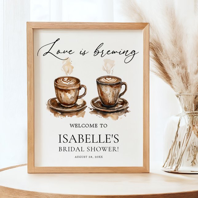 Affiche Love is Brewing Coffee Bridal Shower Welcome (Créateur téléchargé)