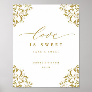 Affiche Love is Sweet Elegant Gold Flourish Wedding Sign