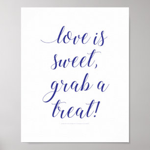 Affiche Love Is Sweet Grab a Treat Navy Blue Candy Buffet