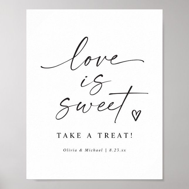 Affiche Love is Sweet Modern Handwritten Wedding Sign (Devant)
