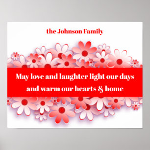 Affiche Love & Laughter Warms Hearts & Home Flower