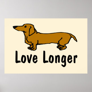 Affiche Love Longer, Dachshund,