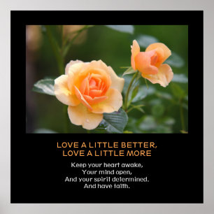 Affiche Love More, Faith, Citation personnalisée Roses ora