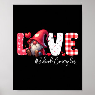 Affiche Love School Counselor Costume Gnome Valentine's Da