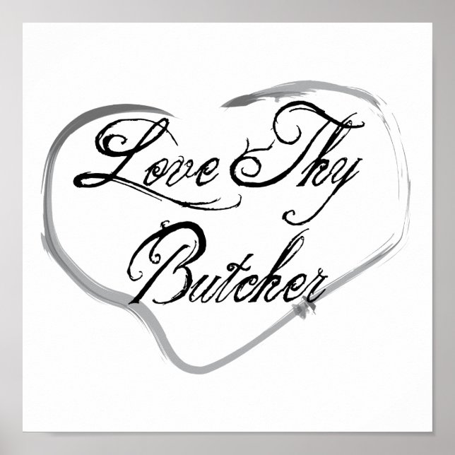 Affiche Love Thy Butcher (Devant)