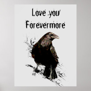Affiche Love you Forevermore Fun Raven Citation