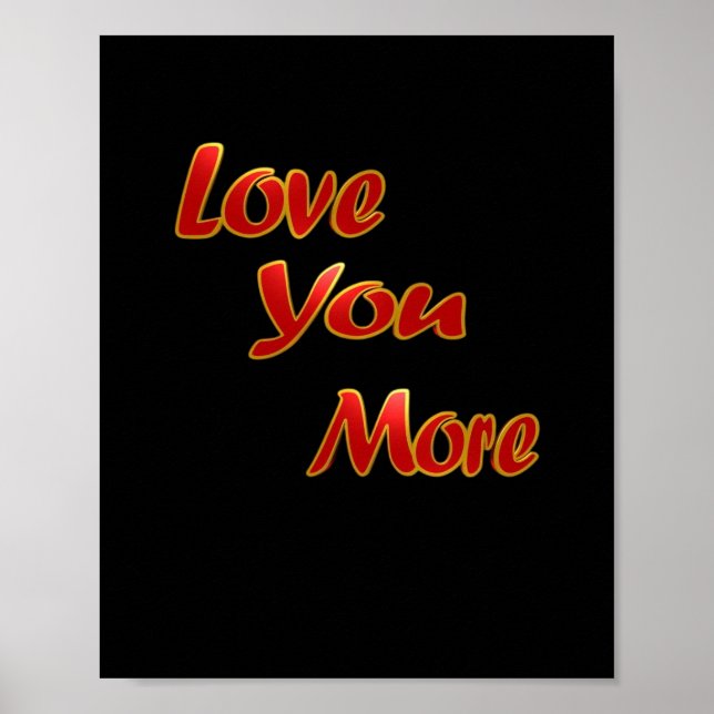 Affiche Love You More Balanced Visual Design  (Devant)