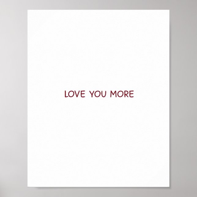 Affiche Love You More Contemporary Design  (Devant)