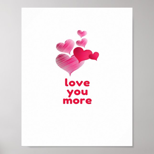 Affiche Love You More Cute Valentines Day Design  (Devant)