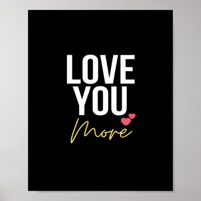 Affiche Love You More Elegant Style  (Devant)
